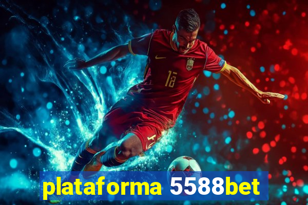 plataforma 5588bet